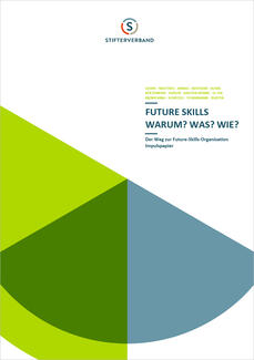 Future Skills: Warum? Was? Wie? (Cover der Publikation) Future Skills: Warum? Was? Wie? (Cover der Publikation)