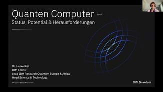 Heike Riel: Quantencomputing - Potenzial und Ausblick (Video)
